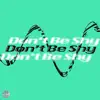 Gage Moyers - Don't Be Shy - Single